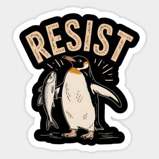 Resist Penguin Activism Protest Penguin Art Sticker